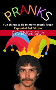 Pranks - Fun things to do to make people laugh (front cover)